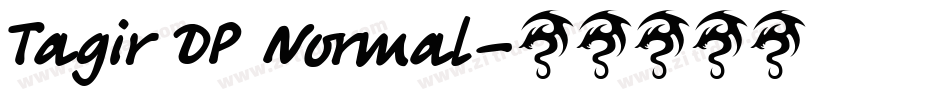 Tagir DP Normal字体转换